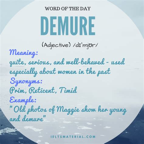 demure adjective .